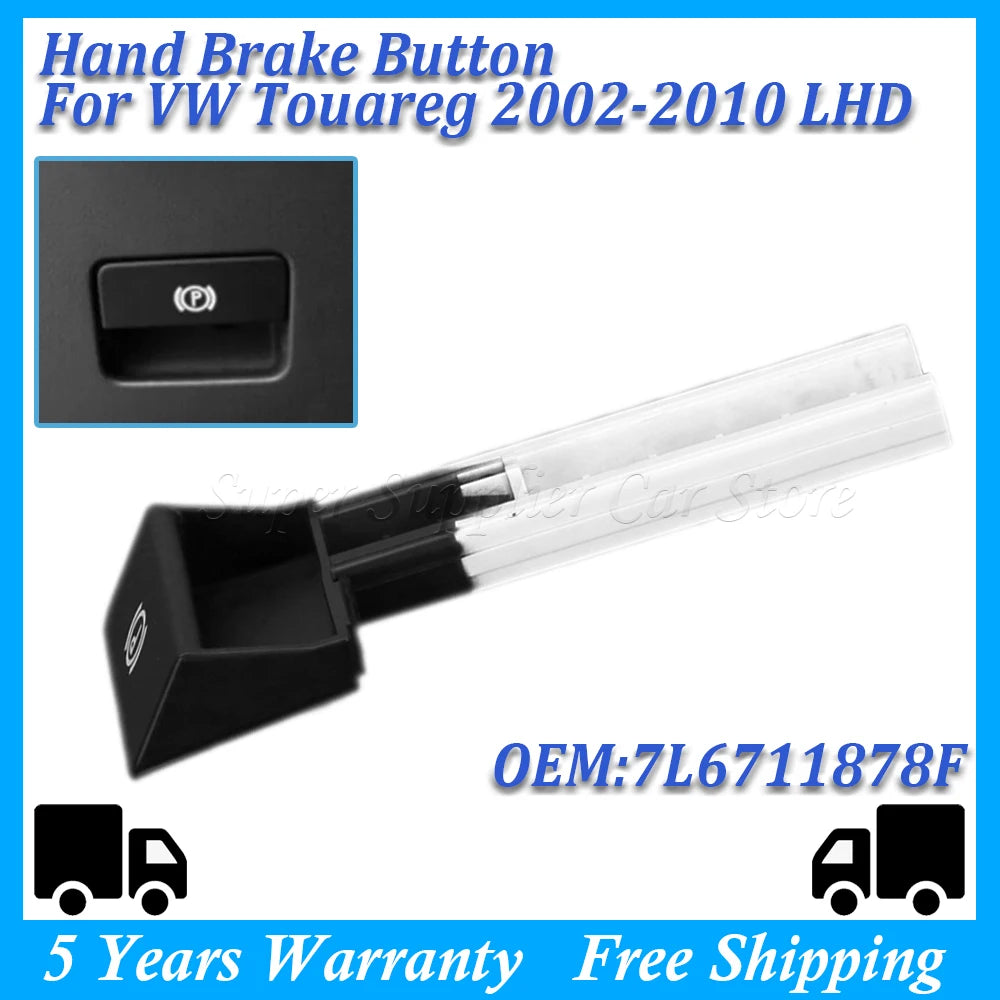 Actuator Handbrake Lever Handbrake Lever Button 7L6711878F For VW Touareg 2002 2003 2004 2005 2006 2007 2008 2009 2010 For LHD